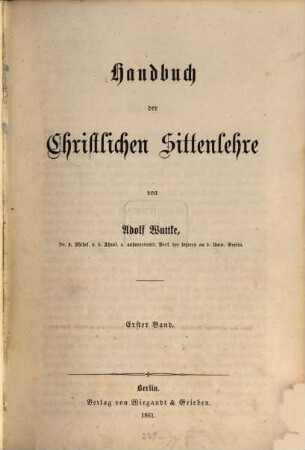 Handbuch der christlichen Sittenlehre. 1