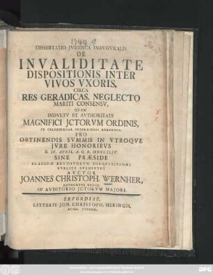 Dissertatio Jvridica Inavgvralis De Invaliditate Dispositionis Inter Vivos Vxoris, Circa Res Geradicas, Neglecto Mariti Consensv