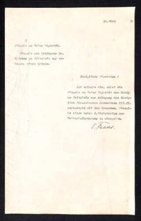 Anschreiben E. Fraas an seine Majestät um Erlaubnis zur Anlegung eines Ordens