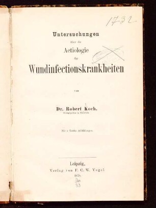 Untersuchungen über die Aetiologie der Wundinfectionskrankheiten