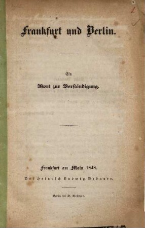 Frankfurt und Berlin : ein Wort zur Verständigung