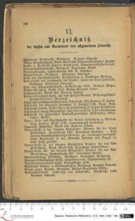 VI. Verzeichniß der Cassen und Recepturen von allgemeinem Interesse.