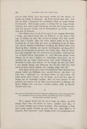 X. Kong Knuds Forhold til Kirken i England og Danmark. Hans øvrige Virken for Landenes indre Forhold. Svend og Alfifa fordrives fra Norge. Knuds sidste Leveaar og Død.