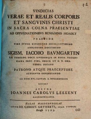 Vindicias verae et realis corporis et sanguinis Christi in sacra coena praesentiae ab oppugnationibus Benjaminis Hoadly