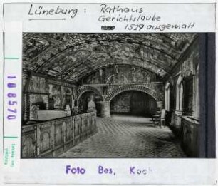 Lüneburg: Rathaus, Gerichtslaube