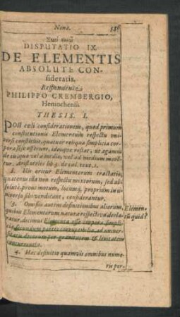 Disputatio IX. De Elemntis Absolute Confideratis. Respondente Philippo Crembergio