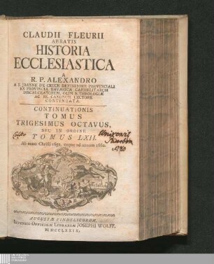 Continuationis Tomus Trigesimus Octavus, Seu In Ordine Tomus LXII.: Ab anno Christi 1652. usque ad annum 1662