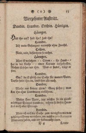 Vierzehnter Auftritt. Dandin. Leander. Crispin. Hänsgen.
