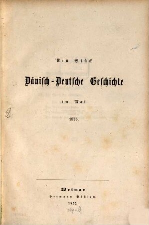 Ein Stück Dänisch-Deutsche Geschichte im Mai 1855