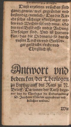 Antwort und bedencken/ der Theologen zu Leiptzig/ auff des Rats zu N. Brieff ...