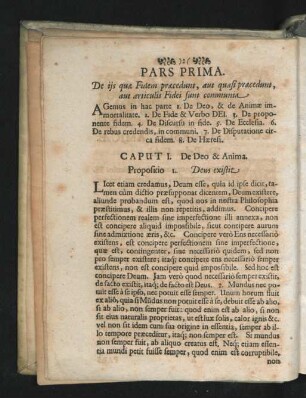 Pars Prima. De iis quae Fidem praecedunt, aut quasi praecedunt, aut articulis Fidei sunt communia.
