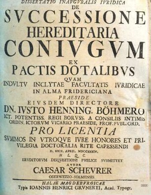 Dissertatio inavgvralis ivridica de svccessione hereditaria conivgvm ex pactis dotalibvs