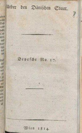 Ueber den Dänischen Staat. Depesche No. 17