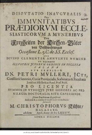 Disputatio Inauguralis De Immunitatibus Praediorum Ecclesiasticorum A Muneribus : Occasione L. 5. C. de SS. Eccles.