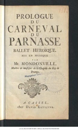 Prologue Du Carneval Du Parnasse : Ballet Héroique Mis En Musique