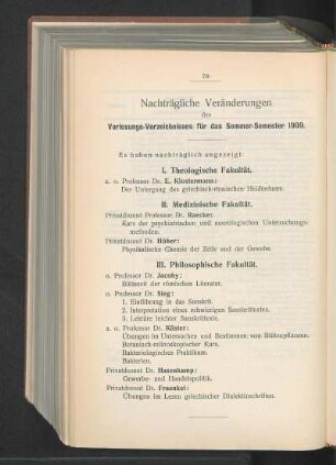 Nachträgliche Veränderungen des Vorlesungs-Verzeichnisses für das Sommer-Semester 1909.