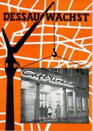 Festschrift zum 10. Jahrestag der DDR-Gründung, mit Informationen über den Aufbau von Dessau
