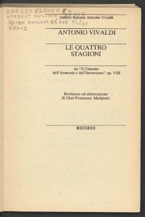 Le quattro stagioni : da "Il cimento dell'armonia e dell'inventione" op. VIII