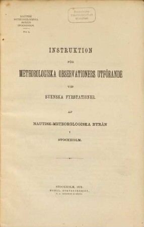 Instruktion för hydrografiska observationers utförande vid svenska fyr-och lots-stationer ..., 4. 1879
