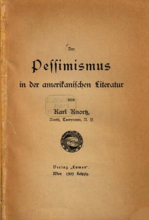 Der Pessimismus in der amerikanischen Literatur