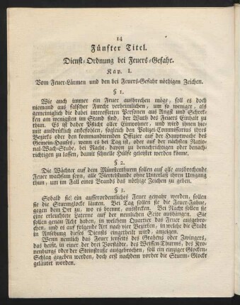 Kap. I. Vom Feuer-Lärmen und den bei Feuers-Gefahr nöthigen Zeichen.