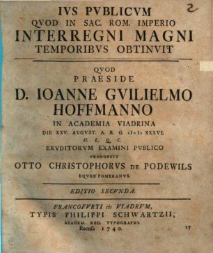 Ivs Pvblicvm Qvod In Sac. Rom. Imperio Interregni Magni Temporibvs Obtinvit