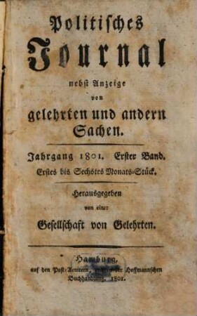 Politisches Journal : Darstellung des Weltlaufs in den Begebenheiten und Staatsacten, 1801,1