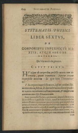 Liber Sextus, De Corporibus Imperfecte Mixtis, Atque Adeo De Meteoris.