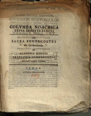 Colvmba Noachica Typvs Spiritvs Sancti Ad Sacra Pentecostes Pie Celebranda In Academia Ienensi Proposita Commentatio Septima Eaqve Vltima