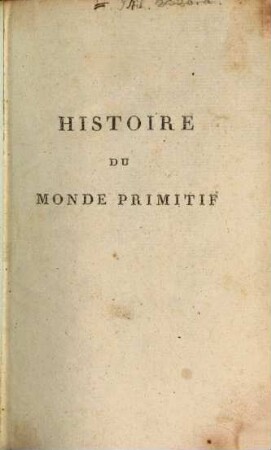 Histoire Philosophique Du Monde Primitif, 1