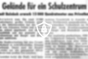 Gelände für ein Schulzentrum