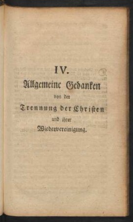 IV. Allgemeine Gedanken von der Trennung der Christen und ihrer Wiedervereinigung