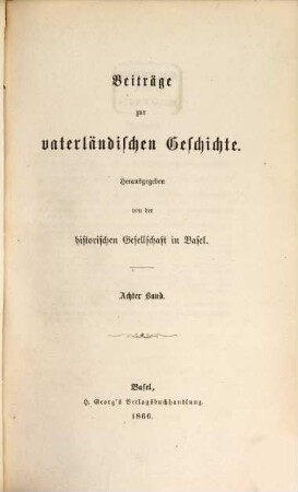 Beiträge zur vaterländischen Geschichte. 8, 8. 1866