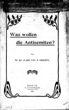 Was wollen die Antisemiten? / Von Leu z Ukrainy