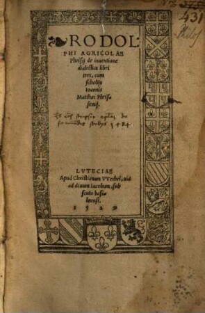 Rodolphi Agricolae Phrisij de inuentione dialectica : libri tres