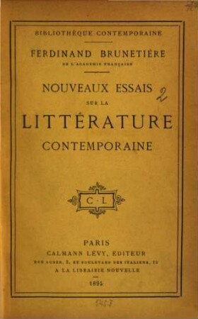 Nouveaux essais sur la littérature contemporaine