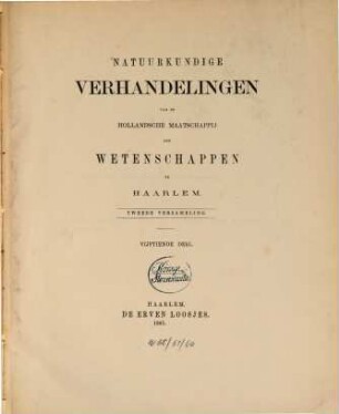 Natuurkundige verhandelingen van de Hollandsche Maatschappij der Wetenschappen te Haarlem. 15. 1861