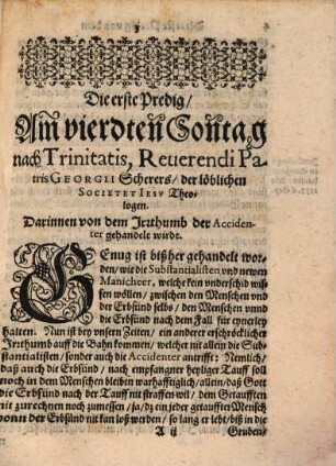 Vier nutzliche vnd Christliche Predigen : Die ersten zwo Handlen vonn der Erbsünd ... ; Die dritte tractiert vom heyligen Sacrament deß Altars ... ; Die vierdte ist ein Außlegung des H. Euangelij, am Tag der heyligen drey Königen
