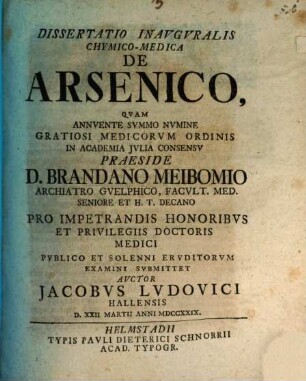 Dissertatio Inavgvralis [Inauguralis] Chymico-Medica De Arsenico