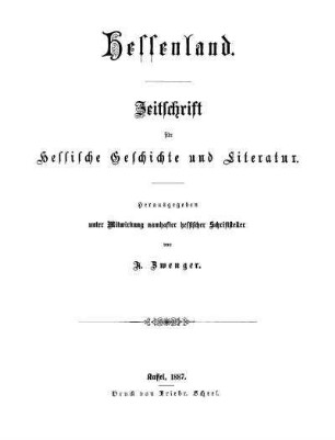 1.1887: Hessenland : Zeitschrift für hessische Geschichte und Literatur