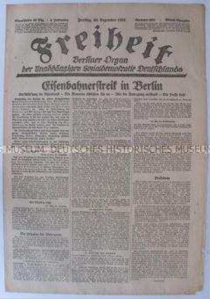 Tageszeitung der USPD Berlin "Freiheit" u.a. zum Eisenbahnerstreik in Berlin