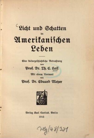 Licht und Schatten im amerikanischen Leben : eine kulturgeschichtliche Betrachtung
