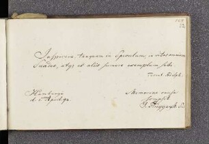 J. Fluegge. – Incipit: Inspicere, tanquam in speculum, in vitas onmium suadeo. – Hamburg, 01.04.1794