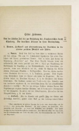 Erster Zeitraum. Von der ältesten Zeit bis zur Gründung des Frankenreiches durch Chlodwig. Die deutschen Stämme in ihrer Vereinzelung