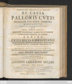 Dissertatio Inavgvralis Medica De Cavsa Palloris Cvtis Hominvm Svb Zona Torrida Habitantivm : D. Ianvar. MDCCLXV.