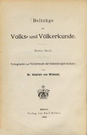 Volksglaube und Volksbrauch der Siebenbürger Sachsen