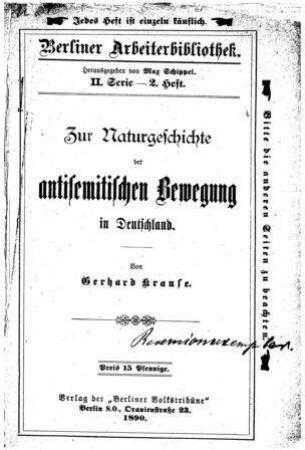 Die Naturgeschichte der antisemitistischen Bewegung in Deutschland / von Gerhard Krause