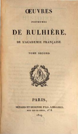 Oeuvres posthumes de Rulhière, de l'Académie Française, 2