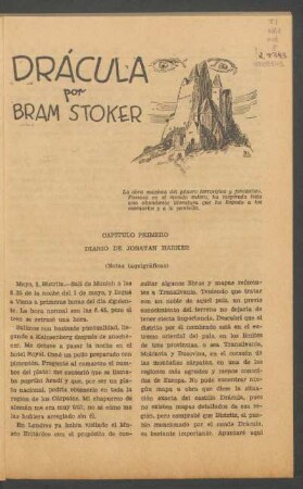 Drácula : La obra máxima del género terrorífico y fantástico. Famosa en el mundo entero, ha inspirado toda una abundante literatura que ha llegado a los esecnarios y a la pantalla.