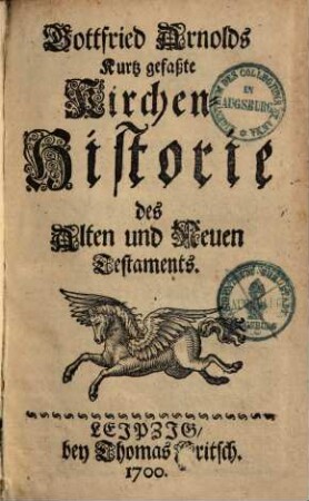 Kurtz gefaßte Kirchen-Historie des Alten und Neuen Testaments